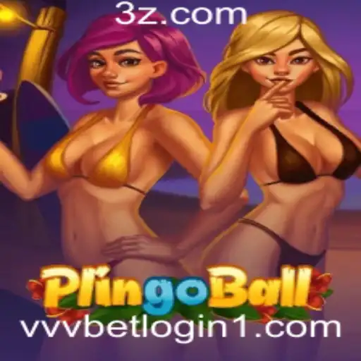 Descubra o Mundo Empolgante do Plingoball e o Papel da Plataforma vvvbet login